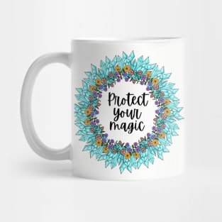 Protect your magic Mug